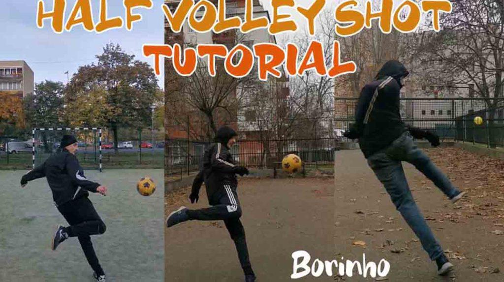 Half volley shot. Football tutorial videos.